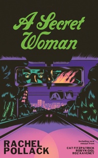 Enlarge image Cover: A Secret Woman - Feminist Press