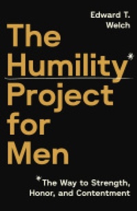 Enlarge image Cover: The Humility Project for Men - New Growth Press