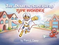 Cover: The Diabetic Superhero - Gatekeeper Press