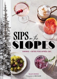 Enlarge image Cover: Sips on the Slopes - Chronicle Books