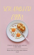 Cover: Scrambled Eggs! 21 breakfast poems for 21st century time and space! - BookLeaf Publishing