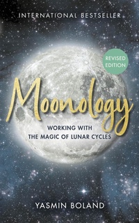 Enlarge image Cover: Moonology(TM) (Revised Edition) - Hay House UK