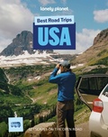 Cover: Lonely Planet Best Road Trips USA - Lonely Planet Global Limited