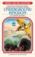 Cover: Underground Kingdom - Chooseco LLC