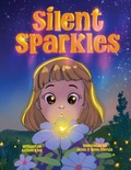 Cover: Silent Sparkles - Book Endeavors