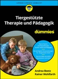 Cover: Tiergest&uuml;tzte Therapie und P&auml;dagogik f&uuml;r Dummies - Wiley-VCH