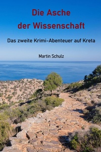 Enlarge image Cover: Die Asche der Wissenschaft - epubli