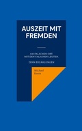 Cover: Auszeit mit Fremden - BoD - Books on Demand