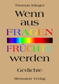 Cover: Wenn aus Fragen Fr&uuml;chte werden - Mensaion Verlag