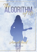 Cover: The Algorithm of Us: Amplified - BoD - Books on Demand