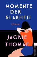 Cover: Momente der Klarheit - Ullstein eBooks