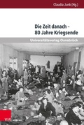 Cover: Die Zeit danach - 80 Jahre Kriegsende - V&R unipress
