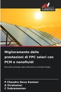 Cover: Miglioramento delle prestazioni di FPC solari con PCM e nanofluidi - Edizioni Sapienza
