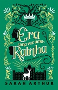 Cover: Era uma vez uma rainha - Uma fantasia com portais m&aacute;gicos para os f&atilde;s de As Cr&ocirc;nicas de N&aacute;rnia - Thomas Nelson Brasil