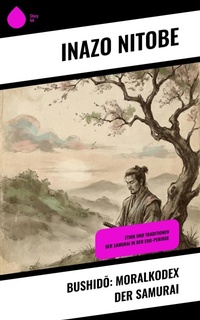Enlarge image Cover: Bushido: Moralkodex der Samurai - Copycat