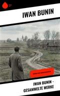 Cover: Iwan Bunin - Gesammelte Werke - Copycat