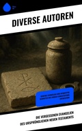 Cover: Die vergessenen Evangelien des urspr&uuml;nglichen Neuen Testaments - Copycat