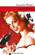 Cover: American Pop - Nutrimenti