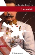 Cover: L'attentato - Nutrimenti