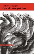 Cover: Ogni altro tempo &egrave; Pace - Nutrimenti