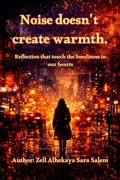 Cover: Noise doesn't create Warmth - -------