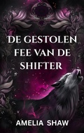 Cover: De gestolen fee van de shifter (De Kwaadaardige Fae, #1) - Harley Romance Publishing