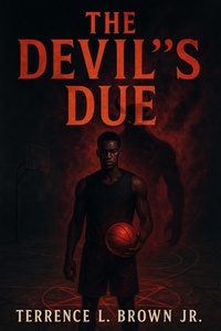 Enlarge image Cover: The Devil's Due - Terrence Brown