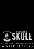 Cover: Property of Skull (Kings of Anarchy MC: Michigan, #5) - Winter Travers