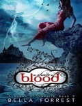 Cover: A Shade of Blood - Bella Forrest