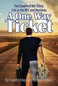 Cover: A One Way Ticket: The Crawford Ker Story - Palmetto Publishing