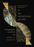 Cover: The Fountain of Life - Crossway
