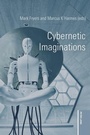 Cover: Cybernetic Imaginations - Peter Lang Verlag