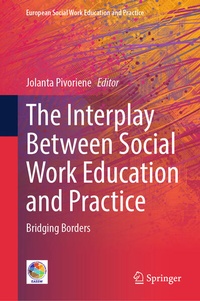 Enlarge image Cover: The Interplay Between Social Work Education and Practice - Springer