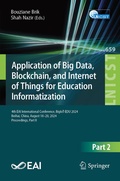 Cover: Application of Big Data, Blockchain, and Internet of Things for Education Informatization - Springer