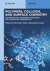 Enlarge image Cover: Polymers, Colloids, and Surface Chemistry - De Gruyter