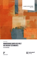 Cover: Wanderung durch die Welt des Neuen Testaments - Aschendorff
