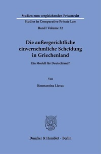 Enlarge image Cover: Die außergerichtliche einvernehmliche Scheidung in Griechenland - Duncker & Humblot