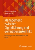 Cover: Management zwischen Digitalisierung und Generationenkonflikt - Springer Vieweg