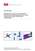 Cover: Best&auml;rkendes Lernen zur automatisierten Erkundung und Kartographierung von Indoor-Umgebungen mittels unbemanntem Luftfahrtsystem - TEWISS