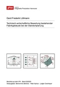 Cover: Technisch-wirtschaftliche Bewertung bestehender Fabrikgeb&auml;ude bei der Standortplanung - TEWISS