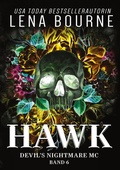Cover: Hawk (Devil's Nightmare MC Serie, Band 6) - tolino media