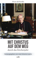 Cover: Mit Christus auf dem Weg durch das Kirchenjahr - fe-medienvlg