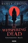 Cover: The Whispering Dead - Gravekeeper Band 1 - Festa Verlag
