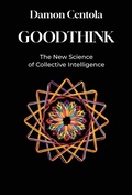 Cover: Goodthink - MIT Press