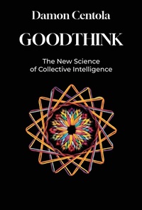 Enlarge image Cover: Goodthink - MIT Press