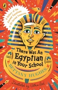 Cover: There Was an Egyptian in Your School - Puffin