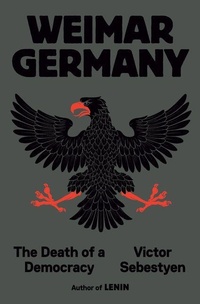 Enlarge image Cover: Weimar Germany - Knopf Doubleday Publishing Group