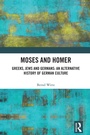 Cover: Moses and Homer - Routledge