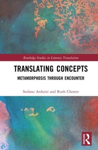 Enlarge image Cover: Translating Concepts - Routledge Studies in Literary Translation