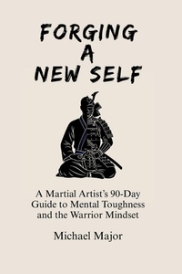 Enlarge image Cover: Forging A New Self - Michael Major